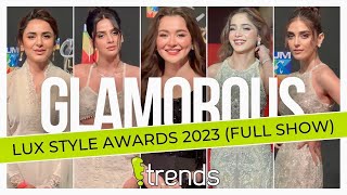 LUX Style Awards 2023  Hania Amir  Yumna Zaidi  Kaifi Khalil  Full Show [upl. by Aleak838]