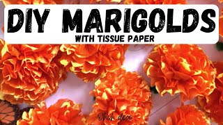 Tissue Paper Marigolds [upl. by Artemis]