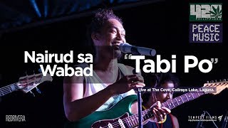 Tabi Po  Joey Ayala Cover by Nairud sa Wabad w Lyrics  420 Philippines Peace Music 6 [upl. by Melac]