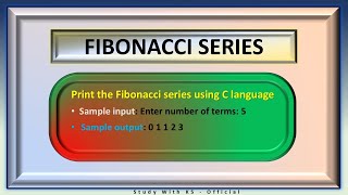 Fibonacci Series  C Language  Board  Laptop  StudyWithKSOfficial [upl. by Ennire]