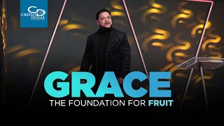 Grace The Foundation for Fruit Wednesday Morning Service [upl. by Drescher760]