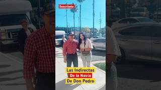 Las Indirectas De La Novia De Don Pedro shorts viralvideo [upl. by Enelie]