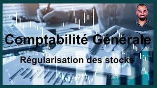 Régularisation des stocks Part 2 Journal Calcule variation de stock Comptes schématiques [upl. by Fairley]