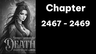 Divine Emperor Of Death Chapter 2467  2469 [upl. by Nivlen]