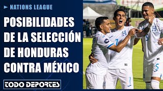 ¿Se puede ganar  La convocatoria y las posibilidades de Honduras contra México [upl. by Russell]