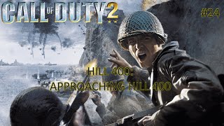 Call of Duty 2  Hill 400 Approaching Hill 400 [upl. by Schargel599]