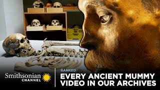 Every Ancient Mummy Video in Our Archives ⚰️ Smithsonian Channel [upl. by Mattah]