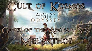 Assassins Creed Odyssey Cult of Kosmos Kill Melanthos Gods of the Aegean Sea 100 Completion [upl. by Moscow]