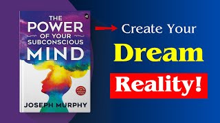 The Power of Your Subconscious Mind Book Summary  Joseph Murphy  Mind’s Hidden Power  Audiobook [upl. by Liagaba]