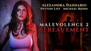 Malevolence 2 Bereavement  Directors Cut Official Trailer 2018 [upl. by Parrish972]