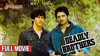 DEADLY BROTHERS 1981  Full Movie  Rudy Fernandez Phillip Salvador Cherie Gil [upl. by Ennairam680]