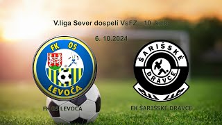 FK 05 LEVOČA  FK ŠARIŠSKÉ DRAVCE [upl. by Amisoc371]