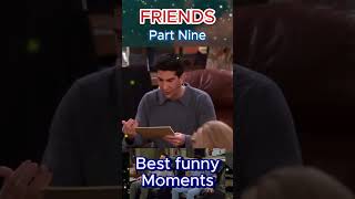 Best Funny Moments from the Show Friends  Part Nine shorts [upl. by Adnilav35]