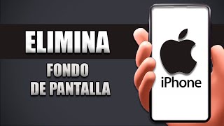 Cómo Eliminar Fondo De Pantalla En iPhone [upl. by Kcinnay596]