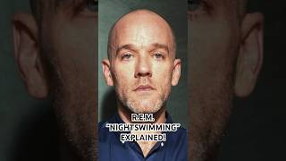 REM  Nightswimming  EXPLAINED michaelstipe [upl. by Adev]