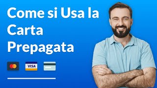 Come si Usa la Carta Prepagata [upl. by Lilian]