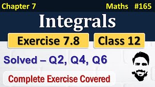 Exercise 78 Class 12th  Integrals Class 12  Class 12 Maths Chapter 7  NCERT Solutions Class 12 [upl. by Derman502]