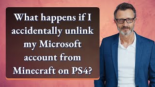 What happens if I accidentally unlink my Microsoft account from Minecraft on PS4 [upl. by Ynalem]