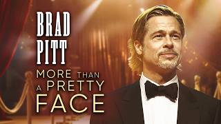 Brad Pitt More Than A Pretty Face [upl. by Summons]