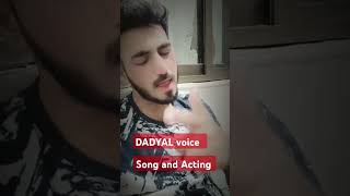 DADYAL voice beautiful song and Acting pakistan londonpk unitedkingdome foryoupage [upl. by Uahc]