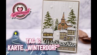 8 Tage Weihnachten Tag6 Karte quotWinterdorfquot Weihnachtskarte basteln [upl. by Attekal]