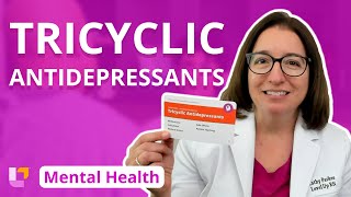 Tricyclic Antidepressants Therapies  Psychiatric Mental Health for Nursing Students  LevelUpRN [upl. by Nnairol620]