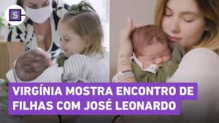 Virgínia mostra encontro de suas filhas Maria Alice e Maria Flor com o novo herdeiro José Leonardo [upl. by Nivalc]