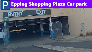 【Melbourne CarparkNorth】 Epping Shopping Plaza Carpark from Cooper St [upl. by Davon270]