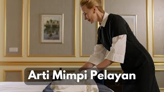 Arti Mimpi Pelayan [upl. by Hervey]