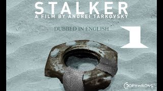 Stalker Part 1  Andrei Tarkovsky  ENGLISH dubbed [upl. by Kilar]