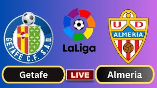 Live  Getafe vs Almeria  Spanish La LigaRound 14  Football Live [upl. by Abbotsun96]