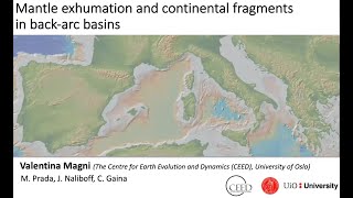 301 Valentina Magni  Mantle exhumation and continental fragments in backarc basins [upl. by Accebor]