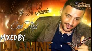 Cheb Adjel 2015 Malek Hakda Remix By Dj Lamine [upl. by Misaq197]