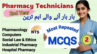 Pharmacy Technicians 2nd Year  Important amp Repeated MCQs  Part 2 [upl. by Seema]