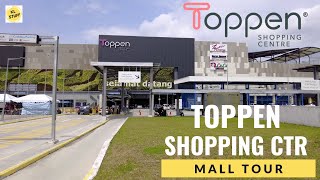 Mall Tour 2023  Toppen Shopping Centre Johor Bahru [upl. by Fast659]