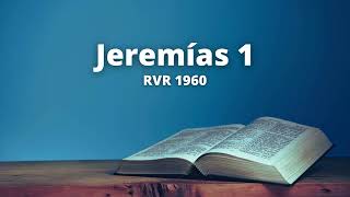 Jeremías 1  Reina Valera 1960 Biblia en audio [upl. by Akisej252]