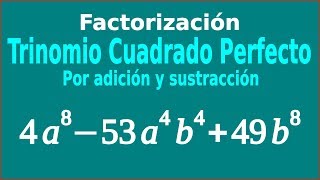 Trinomio Cuadrado Perfecto por Adición y Sustracción No15 Factorización [upl. by Aiket]