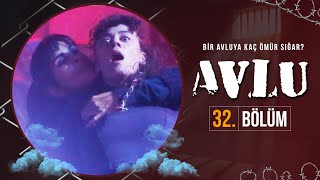 Avlu 32 Bölüm [upl. by Nahgiem]