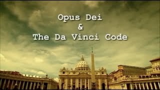 Opus Dei and the Da Vinci Code  Channel4 2005 [upl. by Elleneg887]