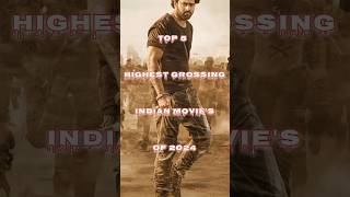 Top 5 Highest Grossing Indian Movies Of 2024 top movie shorts [upl. by Viridis]