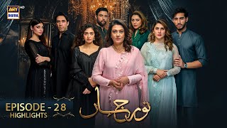 Noor Jahan Episode 28  Highlights  Kubra Khan  Saba Hamid  ARY Digital [upl. by Matheny]