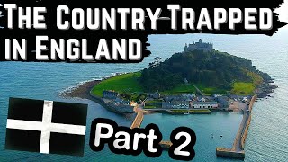 Cornwall a Celtic Nation Trapped in England Part 2  Cornish Independence [upl. by Ellehcear]