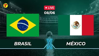 BRASIL X MÉXICO  AMISTOSO INTERNACIONAL  AO VIVO  08062024 [upl. by Reinald]