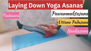 Laying Down Yoga AsanasYogapawanmuktasanaNukasanaUttana Padasana [upl. by Yllus]