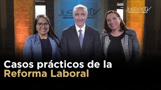 Casos prácticos de la Reforma Laboral [upl. by Gnel436]