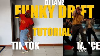 DJ LAMZ FUNKY DRIFT  TIKTOK DANCE TUTORIAL [upl. by Rania]