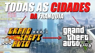 TODAS AS CIDADES DO UNIVERSO GTA [upl. by Gairc867]