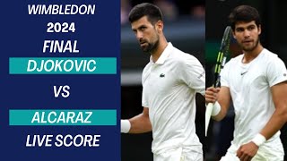 Djokovic vs Alcaraz  Wimbledon 2024 Final Live Score [upl. by Anival705]