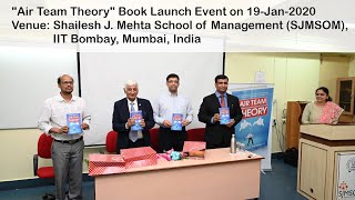 quotAir Team Theoryquot Book Launch Event at SJMSOM IIT Bombay Mumbai [upl. by Avi]