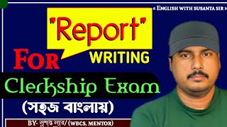 Descriptive English Report Writing by Susanta Sir Mentor WBCS EXAM [upl. by Jacqueline]